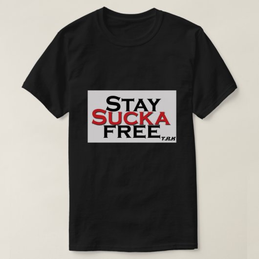 T.R.K SUCKA GRATIS HEREN T-SHIRTS (Design voorkant)