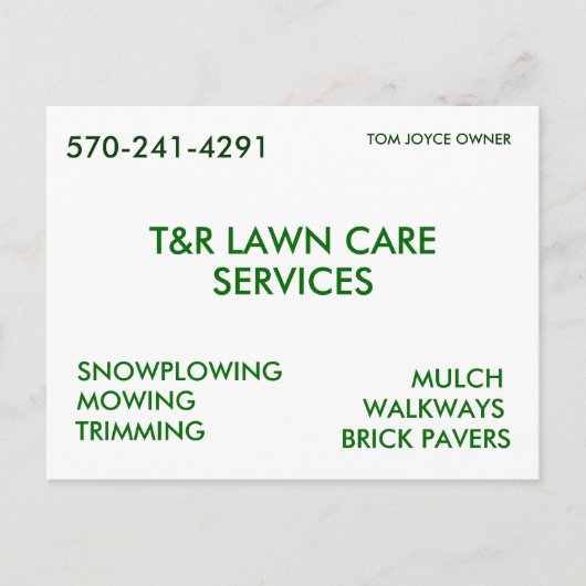 T&R LAWN CARE, SERVICES, SNOWPLOWING, MOWING, T... BRIEFKAART (Voorkant)