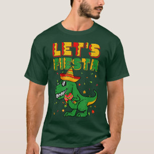 T Re Dino Cinco de Mayo Lets Fiesta Meico Boy Kind T-shirt