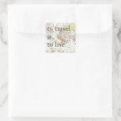 T Reizen is om te leven Vierkante Sticker (Tas)
