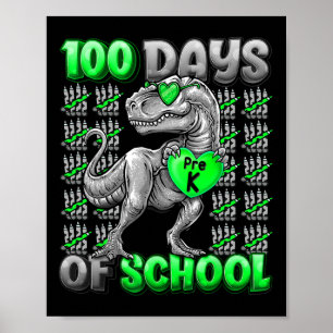 T-rex 100 dagen school Pre-k 100 dagen slimmer Bo Poster