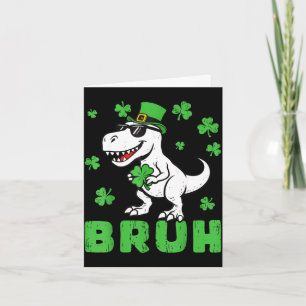 T rex bruh st patricks meme dag dinosaurusliefhebb kaart