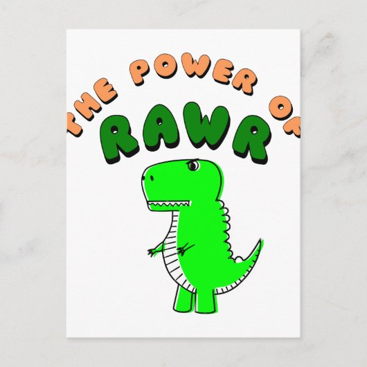 T-Rex de kracht van de RAWR Briefkaart (Voorkant)