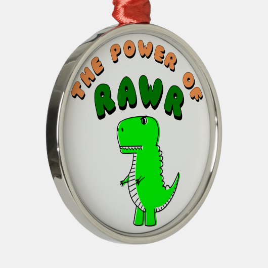 T-Rex de kracht van de RAWR Metalen Ornament (Rechts)