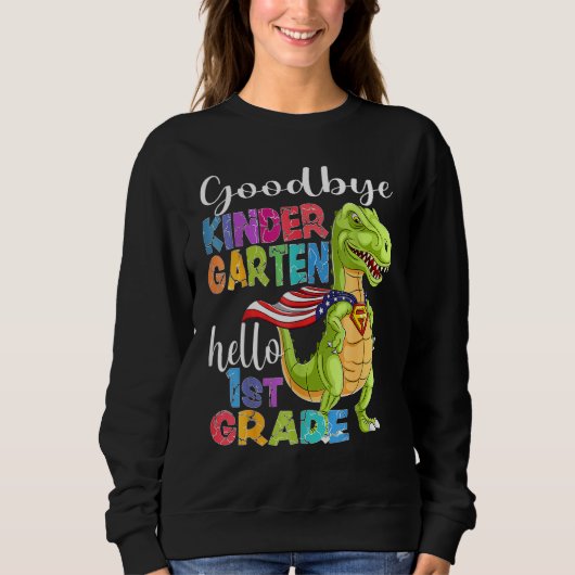 T Rex Dino Goodbye Kindergarten Hallo 1e graad Gr Trui (Voorkant)