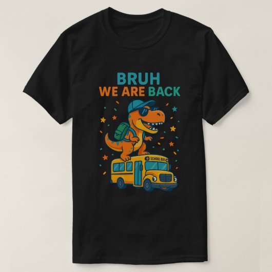 T-Rex Dinosaur Bruh we Terug naar School 2026 - T-shirt (Design voorkant)