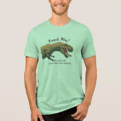 T-Rex Dinosaur Feed Me Mannen Tri-Blend Shirt (Voorkant)