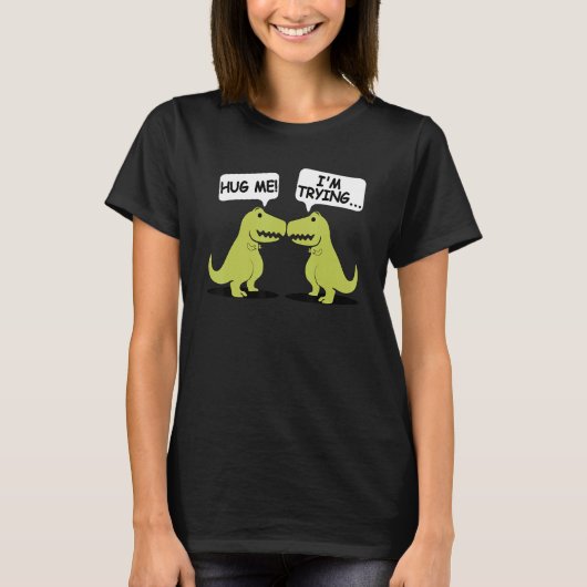 T Rex Dinosaur Funny Valentines Day Couple Hug Me T-shirt (Voorkant)