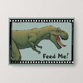 T-Rex Dinosaur Tyrannosaurus Feed Me! knop pin Button