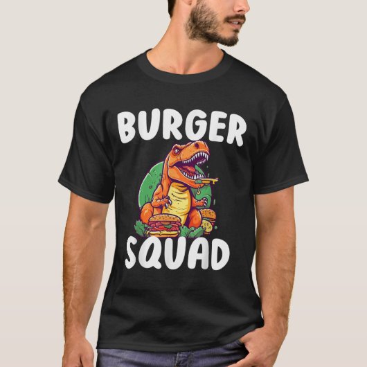 T-rex Dinosaurus Burger Squad Hamburger Liefhebber T-shirt (Voorkant)