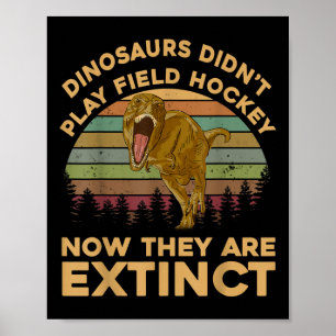 T Rex-dinosaurussen speelden geen veldhockey Nu zi Poster