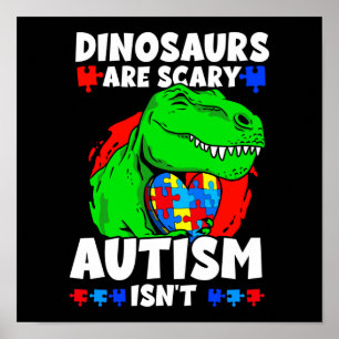 T-Rex Dinosaurussen zijn eng Autisme is geen kind  Poster