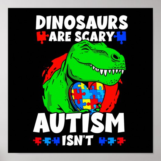 T-Rex Dinosaurussen zijn eng Autisme is geen kind Poster (Voorkant)