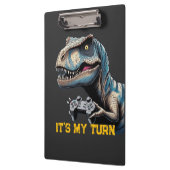 T-Rex Gamer It’s My Turn Design Klembord (Links)