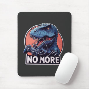 T-Rex Gamer Niet Meer Design Muismat