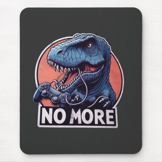 T-Rex Gamer No More Design Muismat (Voorkant)