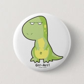 T-Rex Grr Arr Button (Voorkant)