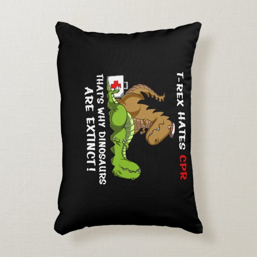 T-Rex haat CPR dat is waarom dinosaurussen uitster Accent Kussen (Voorkant(Verticaal))