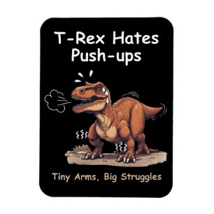 T-Rex haat push-ups: kleine armen, grote strijd Magneet