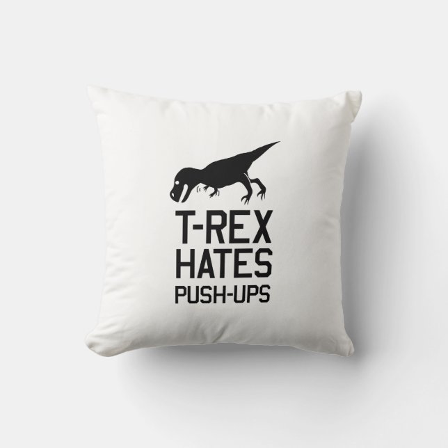 T-Rex haat Pushups Kussen (Voorkant)