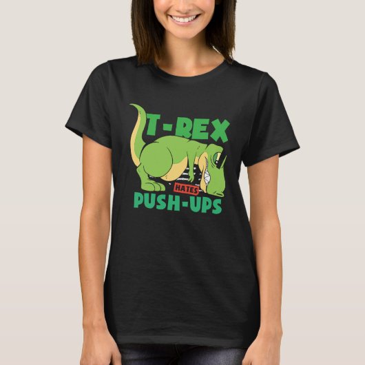 T Rex haat pushups-out gym T-shirt (Voorkant)