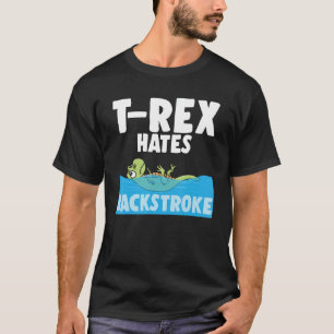 T-Rex Haat Rugslag Grappig Zwemmen Dinosaurus Zwem T-shirt