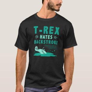 T Rex haat rugslag grappige dinosaurus zwemmen T-shirt
