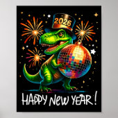 T Rex Happy New Year 2026 Disco Ball Fireworks Tee Poster (Voorkant)