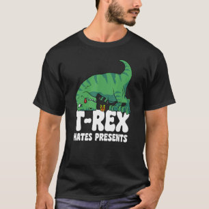 T Rex Hates Cadeaus Short Arms Dino TRex T-shirt