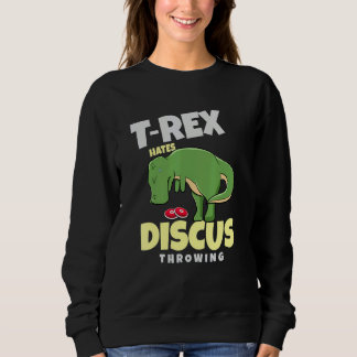T Rex Hates Discus Throwing Track And Field  Throw Trui