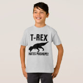T-REX HATES PUSHUPS! Dinosaur T-shirts (Voorkant volledig)