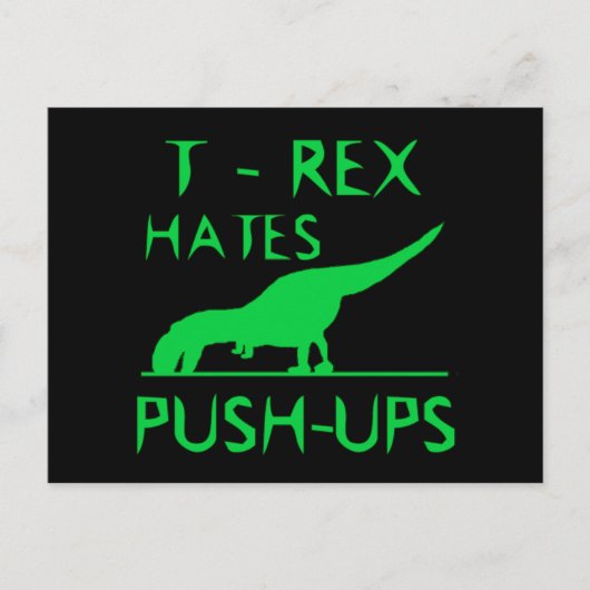 T REX HATES PUSHUPS Funny Dino Design Briefkaart (Voorkant)