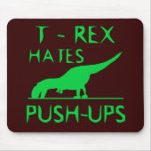 T REX HATES PUSHUPS Funny Dino Design Muismat (Voorkant)