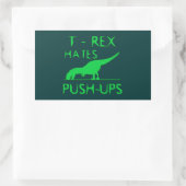 T REX HATES PUSHUPS Funny Dino Design Rechthoekige Sticker (Tas)