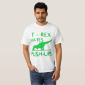 T REX HATES PUSHUPS Funny Dino Design T-shirt (Voorkant volledig)