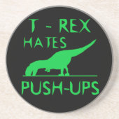 T REX HATES PUSHUPS Funny Dino Design Zandsteen Onderzetter (Voorkant)