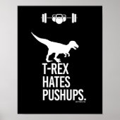 T-Rex Hates Pushups - Humor voor training -.png Poster (Voorkant)