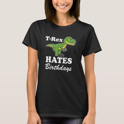T Rex Hates Quote Arms Dino Trex T-shirt (Voorkant)