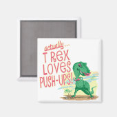 T Rex houdt van Duw-Ups Magneet (Voorkant / Achterkant)