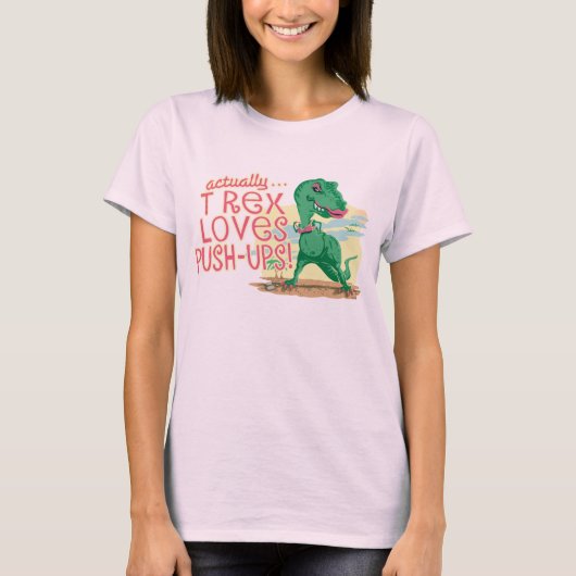 T Rex houdt van Duw-Ups T-shirt (Voorkant)
