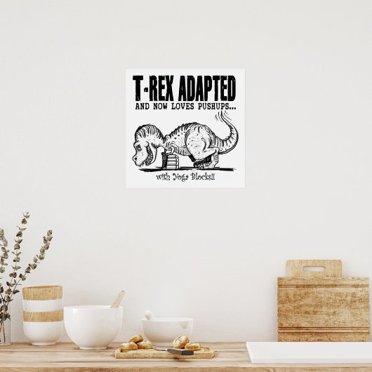 T-Rex houdt van Pushups Poster (Keuken)