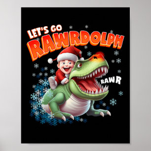 T-Rex Merry Rexmas Rawrdolph Kerst T - shirts voor Poster