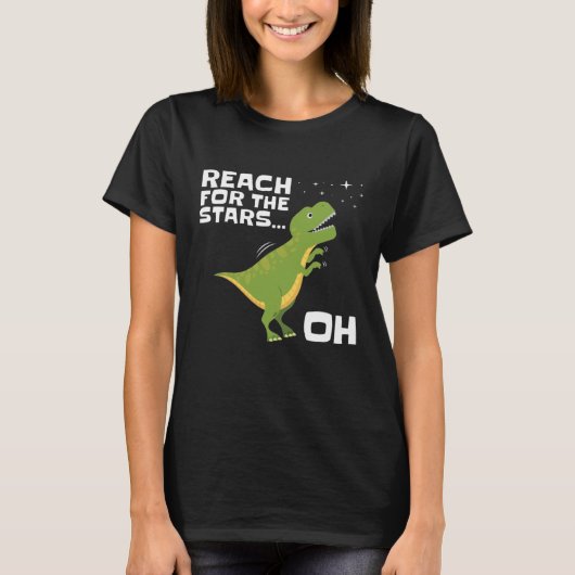 T-Rex Reach voor de Stars Funny Short Arms T-shirt (Voorkant)