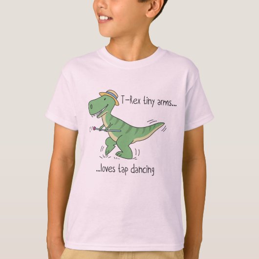 T-Rex tiny arms: tap dancing T-shirt (Voorkant)
