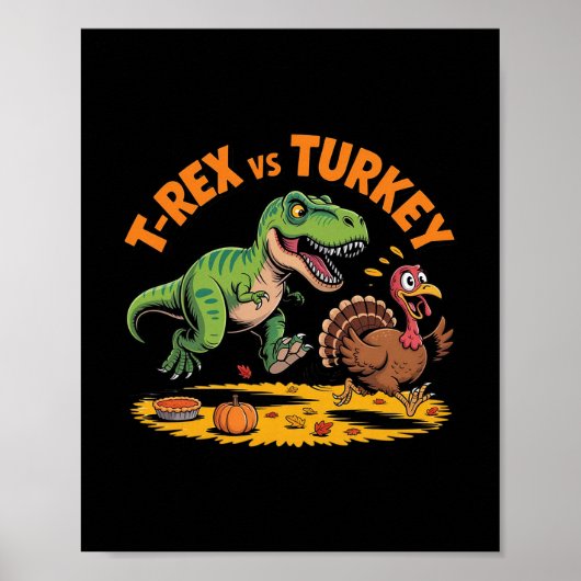 T-rex Vs Kalkoen Grappig Thanksgiving Dinosauruson Poster (Voorkant)