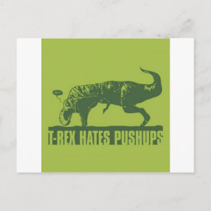 T-rexHatesPush-ups Briefkaart