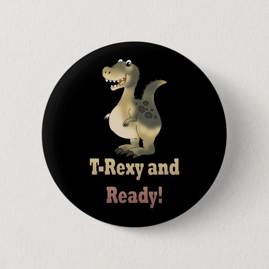 T-Rexy en Ready Dino Cartoon Ronde Button 5,7 Cm (Voorkant)