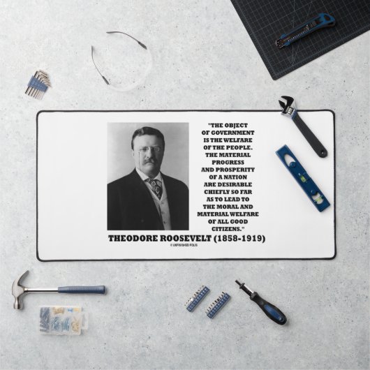 T. Roosevelt Object Government Welfare of People Bureaumat (Werkstation)