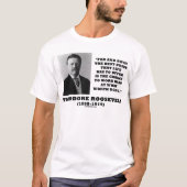 T. Roosevelt Prijs Kans hard werken doen T-shirt (Voorkant)