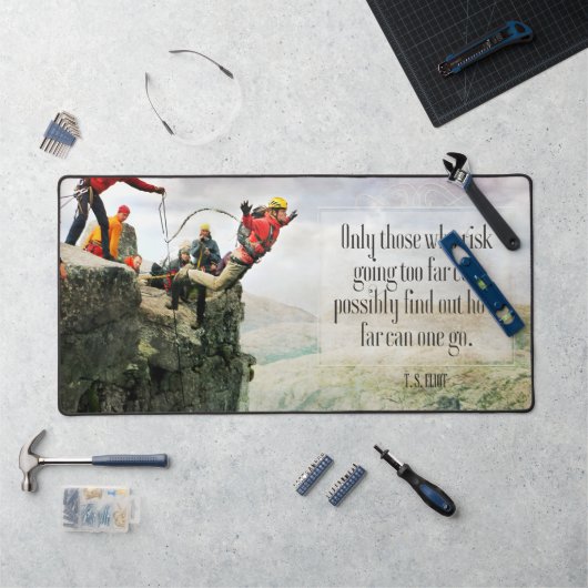 T.S. Eliot Inspirerend quote "Hoe ver" Bureaumat (Werkstation)